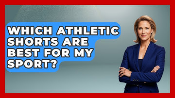 Which Athletic Shorts Are Best For My Sport? - The Sharp Dressed Gent