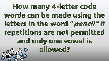 Count It In: 4-letter code word with no repetition and only one vowel