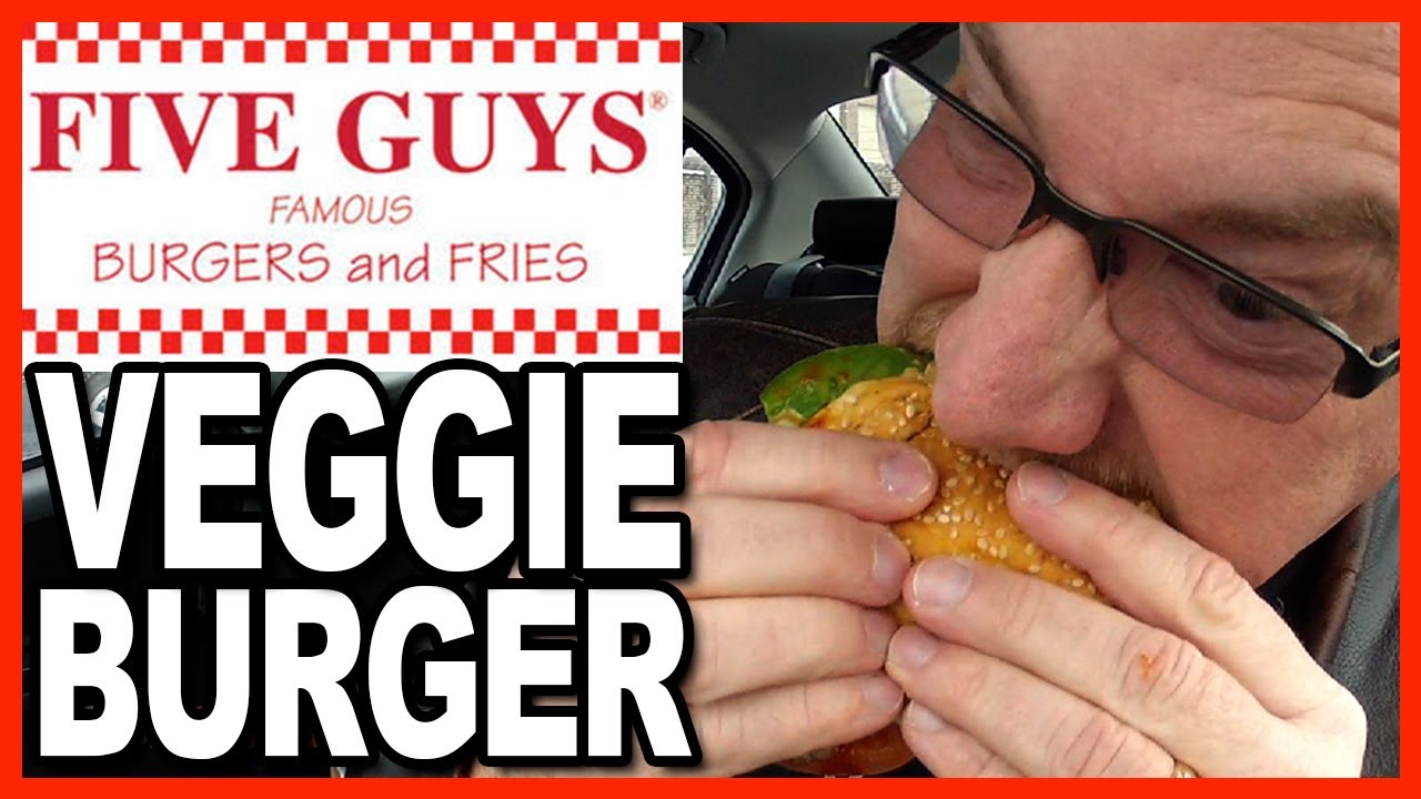 Five Guys Burgers and Fries Veggie Burger Review with ...