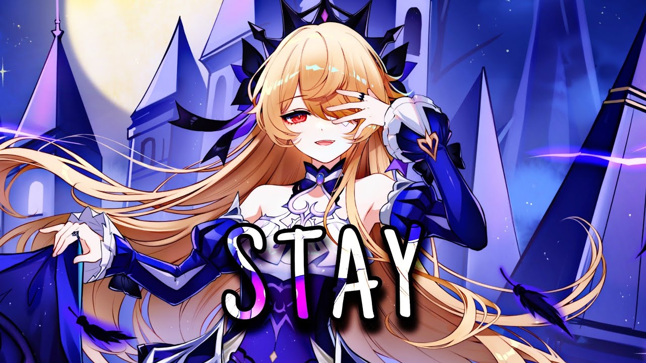 Nightcore - Stay [Blasterjaxx - Lyrics]