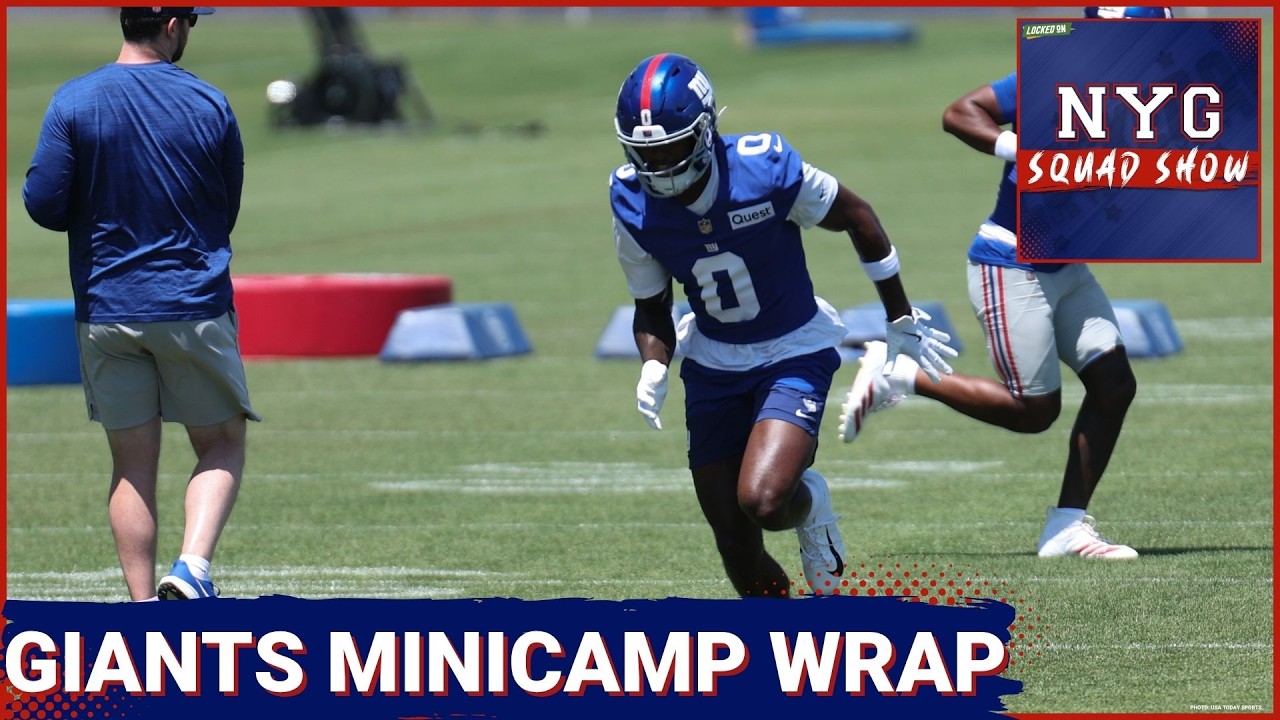 Giants Squad Show: Minicamp Surprise Standouts, Injury Watch & Other Takeaways