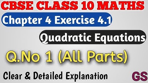 Chapter 4 - Exercise 4.1 (Q.No 1) - Quadratic Equations - CBSE Class 10th Maths in Tamil - NCERT