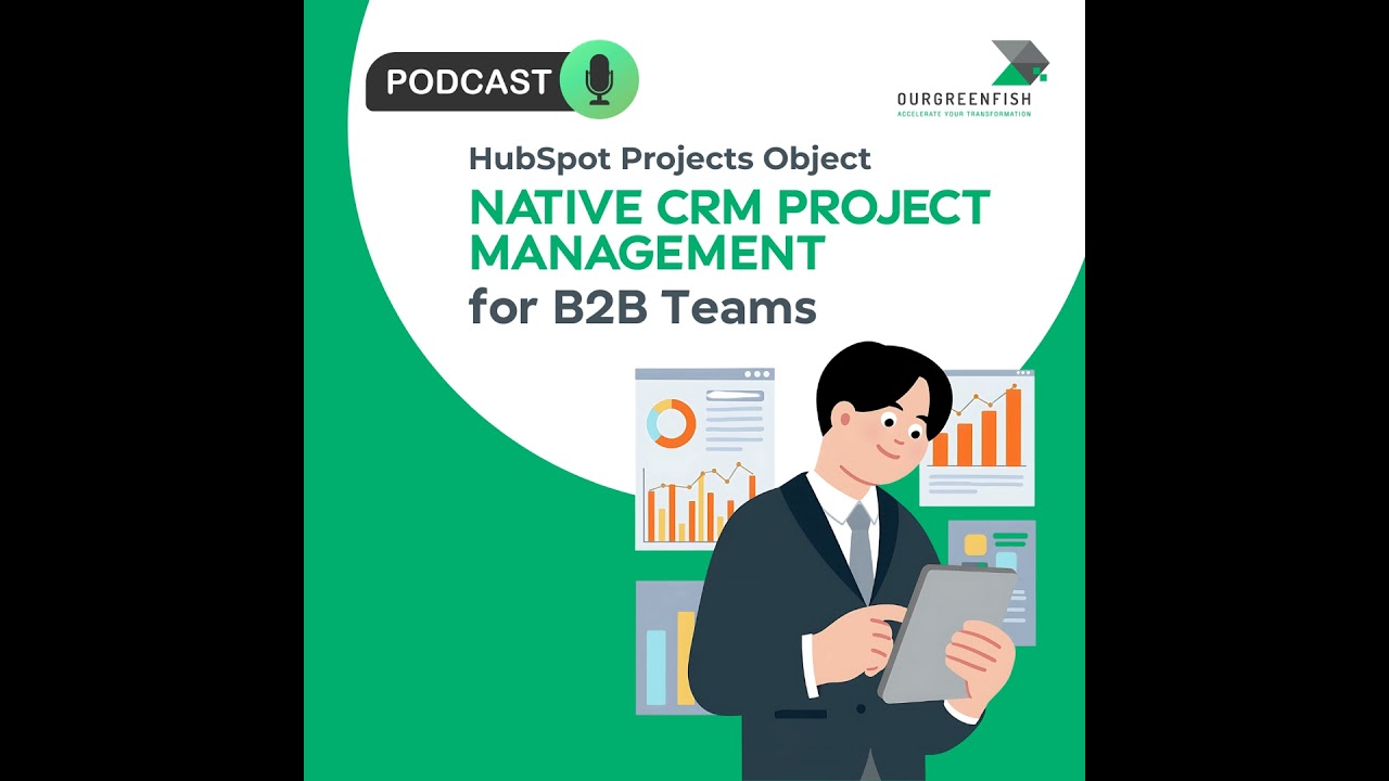 HubSpot Projects Object: Native CRM Project Management for B2B Teams l The Business Mind Ep.86