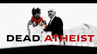 Thoughts of a Dead Atheist (2010)