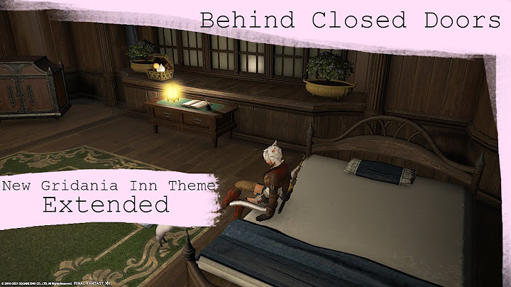 New Gridania Inn Theme Extended - Behind Closed Doors - FFXIV OST