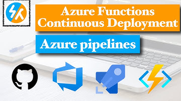 Azure Functions CI/ CD with Azure Pipelines | Azure Functions Next Steps