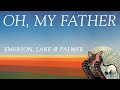 Miniature de la vidéo de la chanson “Oh, My Father”