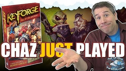 KeyForge - Chaz Just Played & Reviews