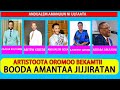 ARTISTOOTA OROMOO BEEKAMTII BOODA AMANTAA ISAAMI JIJIRATAN ANDUALEM GOSA HEDDU NAMA AJAIBA 