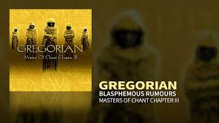 Gregorian - Blasphemous Rumours (Masters Of Chant III)
