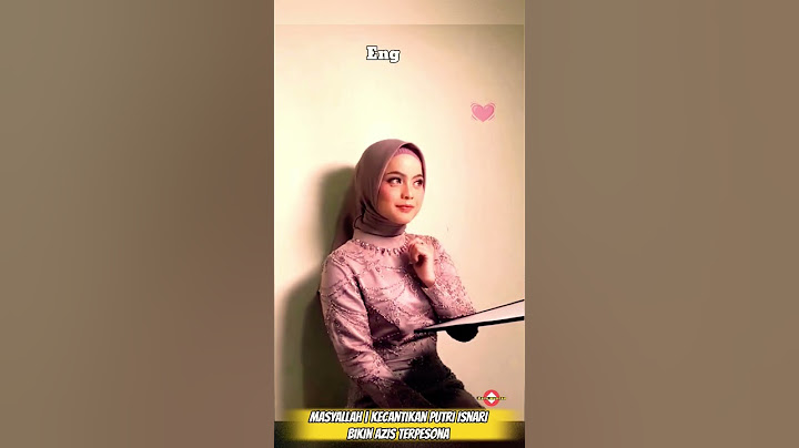 cantik banget putri isnari | putri DA
