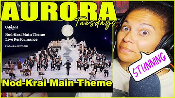 AURORA - Nod Krai Main Theme Live Performance | Genshin Impact | Reaction