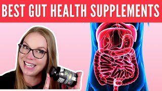 The TOP Gut Health Supplements - no more bloating gas reflux