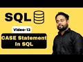 Video-13 | Case Statement in SQL | SQL Tutorial Basic to Advance in Hindi