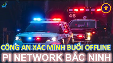 công an xác minh buổi offline pi network tại từ sơn bắc ninh #investtv #pinetwork #pi #picoin #coin