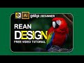 Adobe​ illustrator for beginners | ថ្នាក់ដំបូង | Rean Design