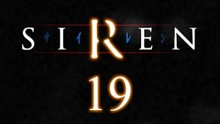 Let's Play SIREN p.19 - Trolley Pushin' screenshot 3