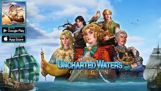 Uncharted Waters Origin - Gameplay Walkthrough (Android & iOS) Open World Naval MMORPG!