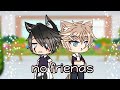 No Friends | gay | glmv | (1/2)