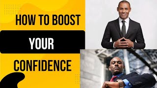 How To Build Unshakable Confidence: 4    Principles That Work For Anyone 