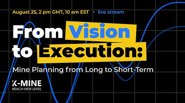 From Vision to Execution: Mine Planning from Long to Short-Term
