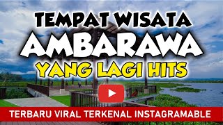 📌 6 Tempat Wisata Di Ambarawa Yang Lagi Hits Terbaru Viral Terkenal Instagramable Jawa Tengah