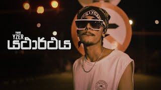 Yatharthayaයථරථය -Yzer Official Music Video