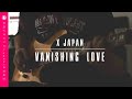 X JAPAN - VANISHING LOVE：Performance by yukki