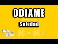 Soledad Odiame Versión Karaoke mp3