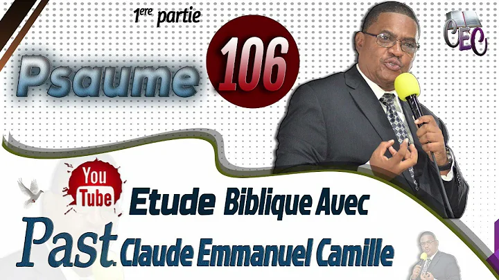 Etude biblique sur le PSAUME 106 / L'ingratitude d...