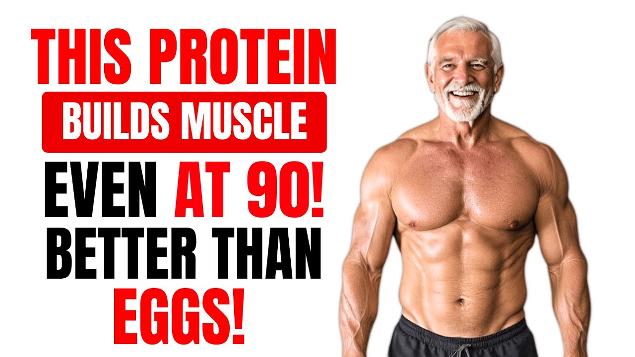 Build Muscle After 70: 8 Proteins That Work Better Than Eggs!