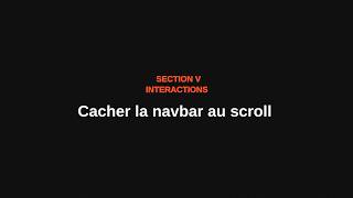 S5.05. Cacher la navbar au scroll