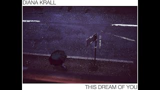 DIANA KRALL - LP: THIS DREAM OF YOU  - But Beautiful  VM 760 SLC