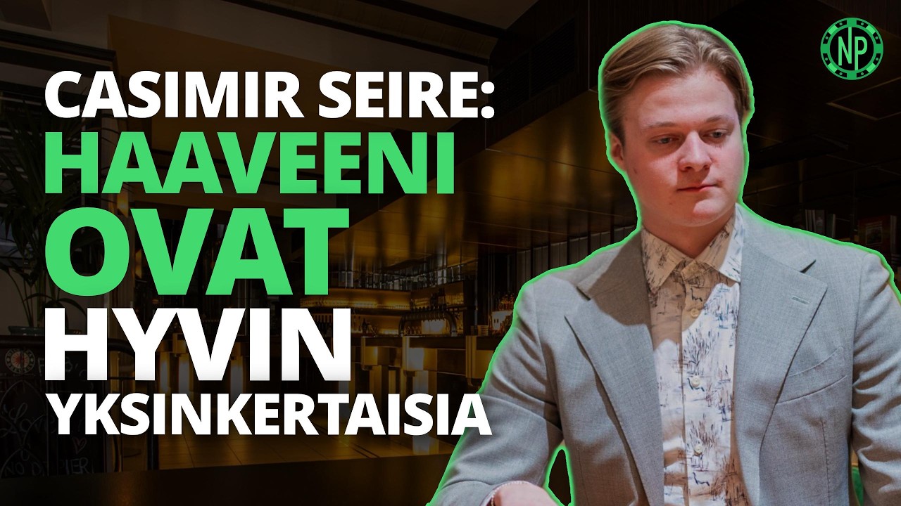 Mitkä ovat tulevaisuuden haaveesi, Casimir Seire? | Nettipokeri @ Rafla