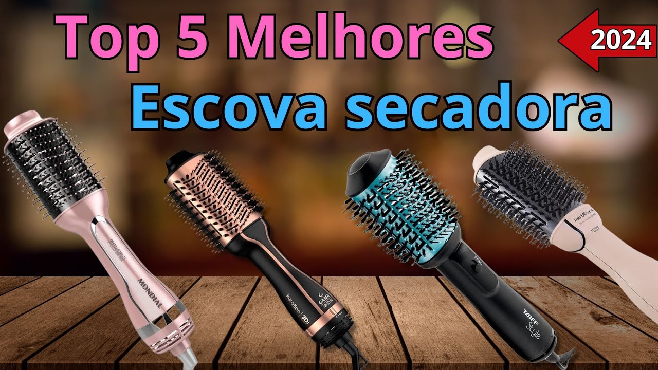 Qual a MELHOR ESCOVA SECADORA 2025?ESCOVA SECADORA TOP 5 MELHORES ...