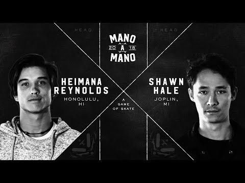 Mano A Mano 2018 - Round 1: Heimana Reynolds vs. Shawn Hale