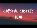 Crystal castles leni lyrics