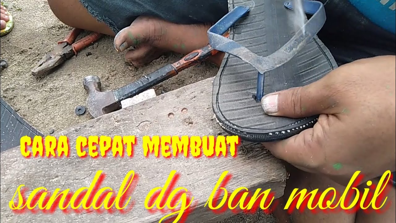 Cara cepat membuat sandal  japit dari  ban  mobil  YouTube