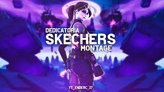 Skechers - Montage Dedicatoria / Fortnite - YT_EnderC_27