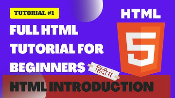 Html Tutorial for Beginners in Hindi Playlist | Html Introduction | Tutorial #1