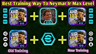 How To Train 103 Rated Neymar Jr In Efootball 2026 Neymar Efootball 2026 Training