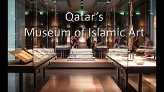 Museum Of Islamic Art, Doha Qatar