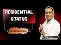 Residential Status || Revision of Income Tax || CA CMA CS