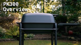 PK300 Grill Overview