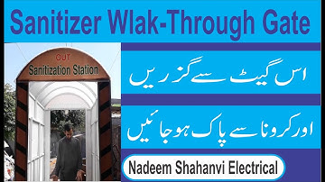 Sanitizer Walk Through Gate By Nadeem
