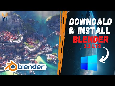 Install Blender in Windows 7/8/10/11 | Blender 3.3LTS
