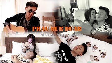 MaNa Xiong - phau qub duab (officia Music Video ) nkauj tshiab