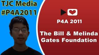 Project For Awesome 2011 - The Bill & Melinda Gates Foundation