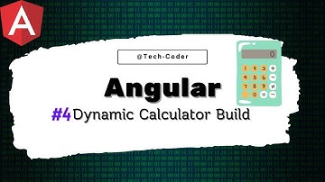 #4-Make Calculator Tutorial || Dynamic Calculator App with Angular||Step-by-Step Guide by Tech Coder