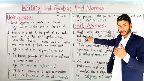 Writing Unit Symbols and Unit Names| Physics class 11|Conventions for  indicating units | Fsc part 1